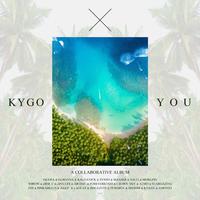 KYGO X YOU