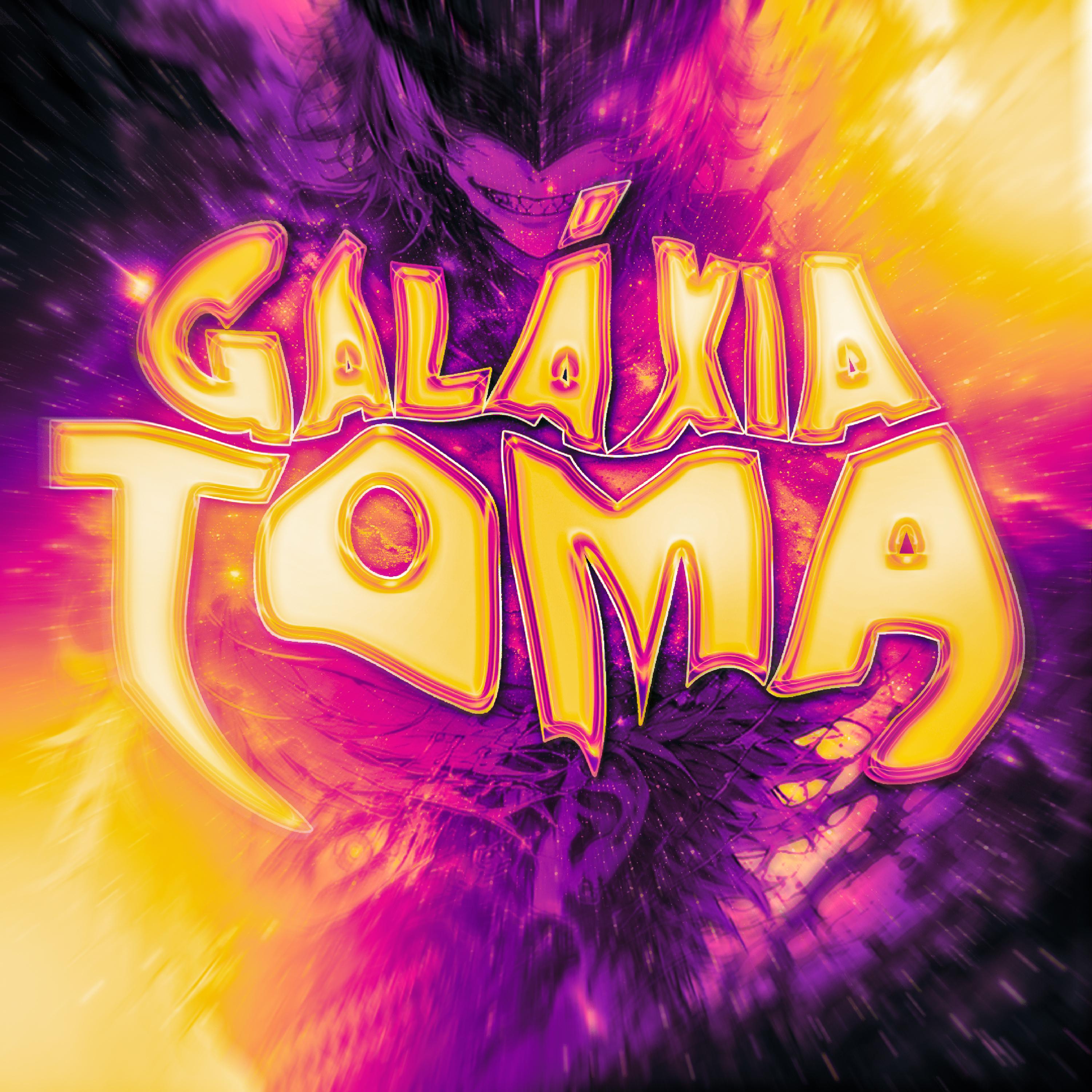 Galáxia Toma (Ultra Slowed)