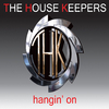 The House Keepers - Hangin' On (Dj Ross & Alessandro Viale Remix)