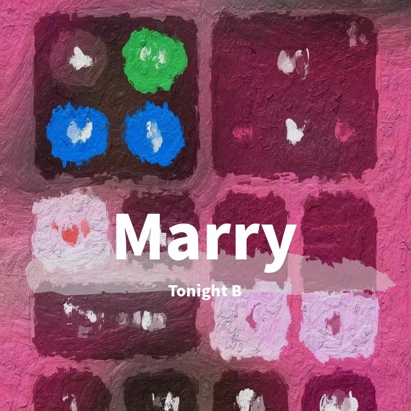 Marry（Prod by GOAT MUSIC ）