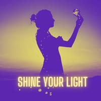 Shine Your Light