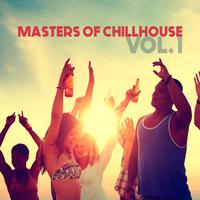 Masters of Chillhouse, Vol. 1