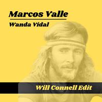 Wanda Vidal (Will Connell Edit)