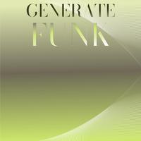 Generate Funk