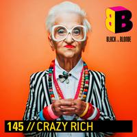 Crazy Rich