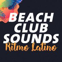 Beach Club Sounds - Ritmo Latino