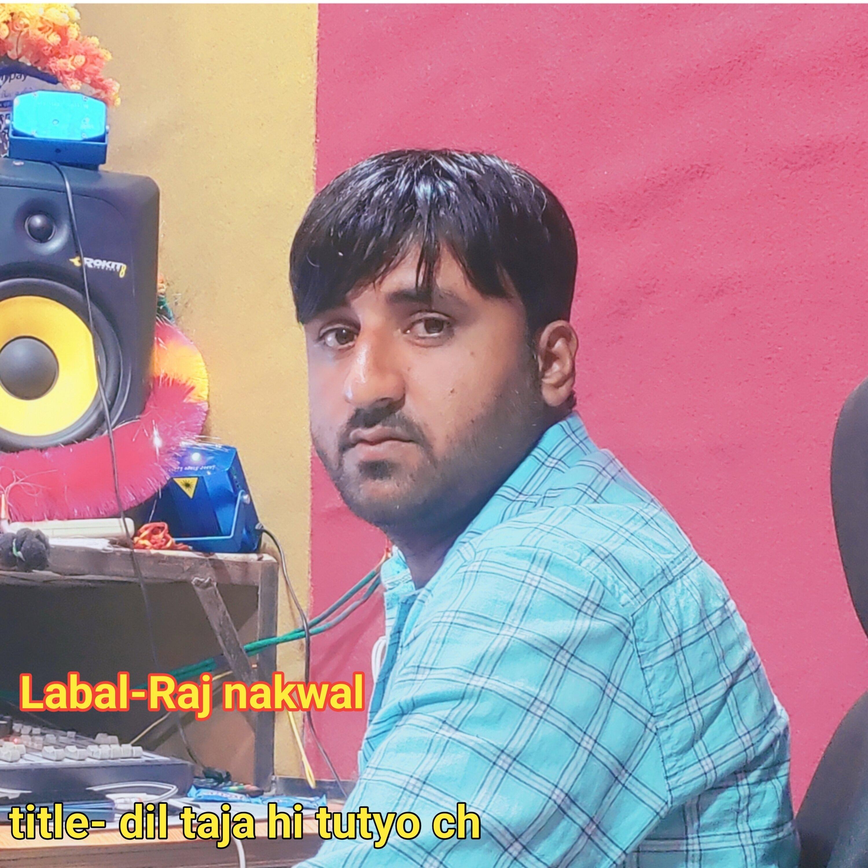 Dil Taja Hi Tutyo Ch