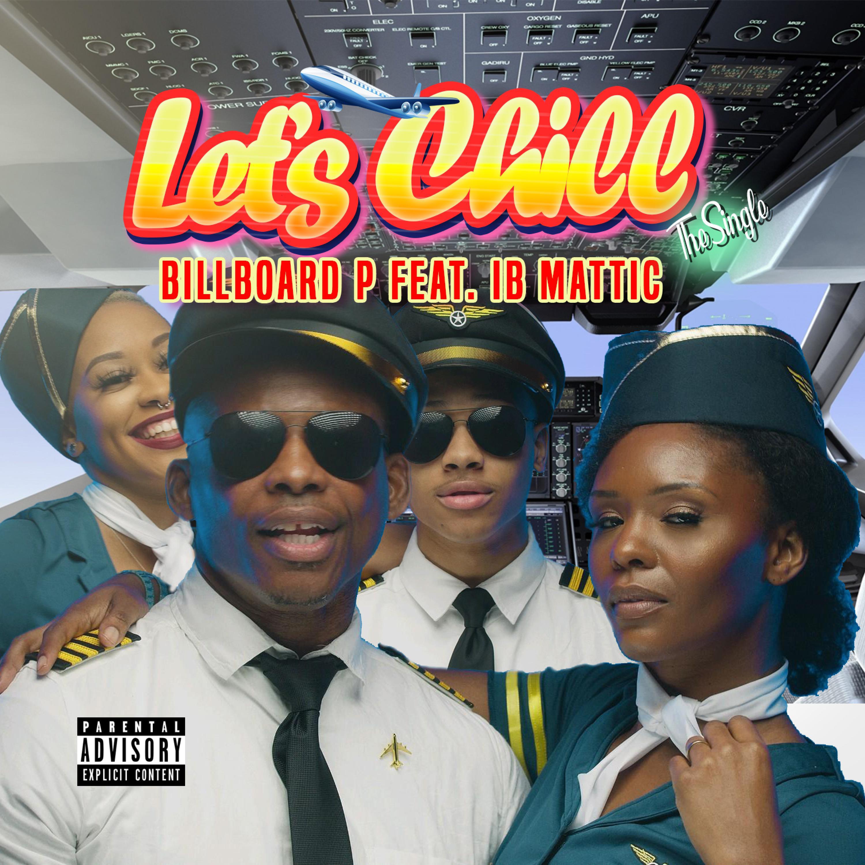 Let's Chill (feat. IB Mattic)