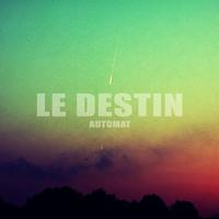 Le destin - single