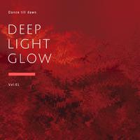 Deep Light Glow, Vol. 1