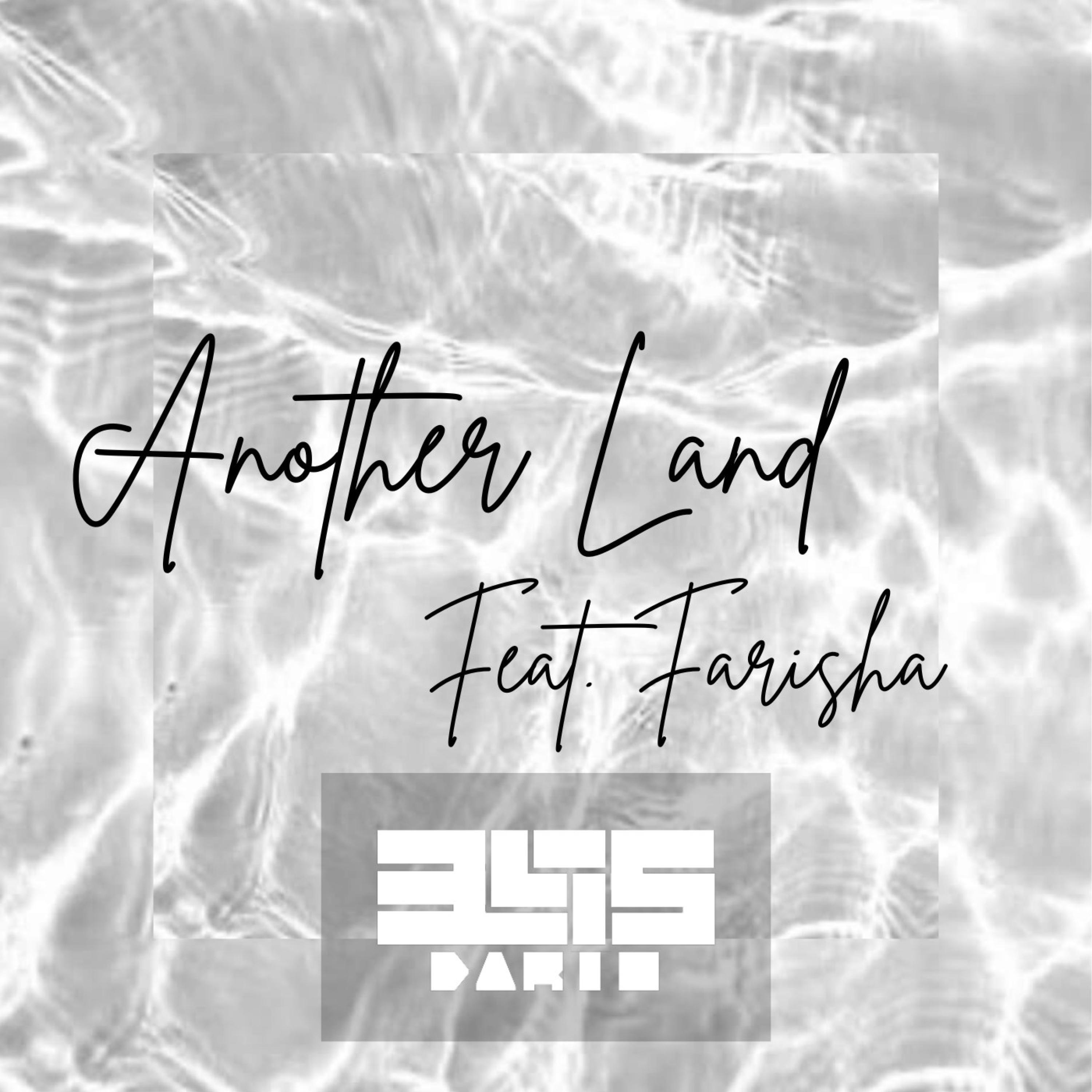 Another Land (feat. Farisha)