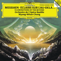 Messiaen: Illuminations of the Beyond