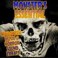 Monster's Essential Halloween Music & Horror Sound Effects