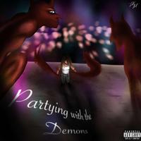 Partying With Demons