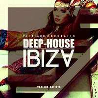 Deep-House Ibiza (25 Island Cocktails)