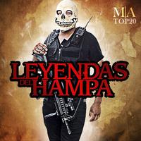 Leyendas Del Hampa M|a Top 20