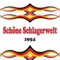 Schöne Schlagerwelt 1954