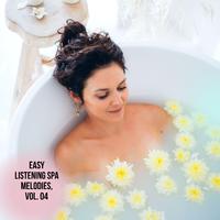 Easy Listening Spa Melodies, Vol. 04