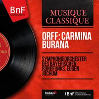 Orff: Carmina Burana (Mono Version)