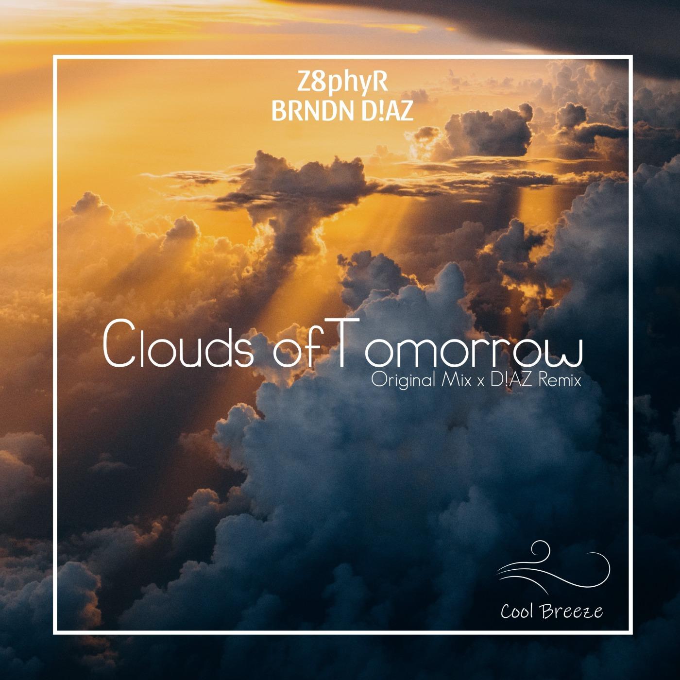 Clouds of Tomorrow_Z8phyR_Clouds of Tomorrow | 在线播放_Clouds of Tomorrow歌词_Clouds of Tomorrow下载 | 网易云音乐