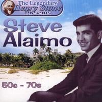 The Legendary Henry Stone Presents: Steve Alaimo: The 50s-The 70s