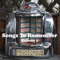 Songs to Remember Vol.2