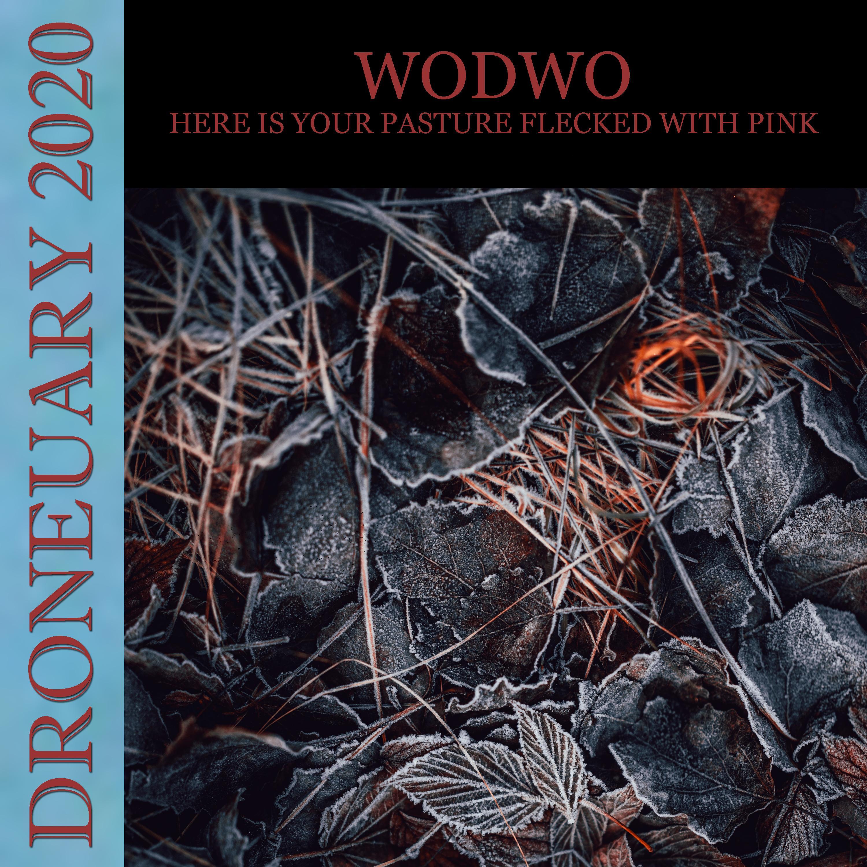 Here Is Your Pasture Flecked with Pink