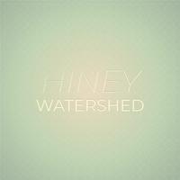 Hiney Watershed