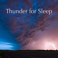 Thunder for Sleep