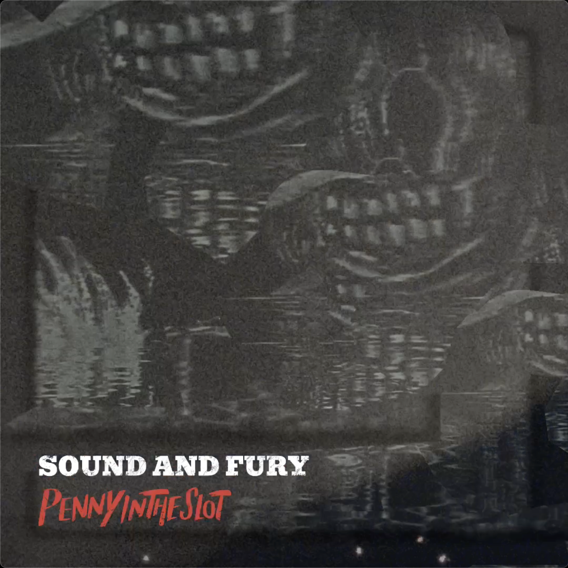 Sound And Fury
