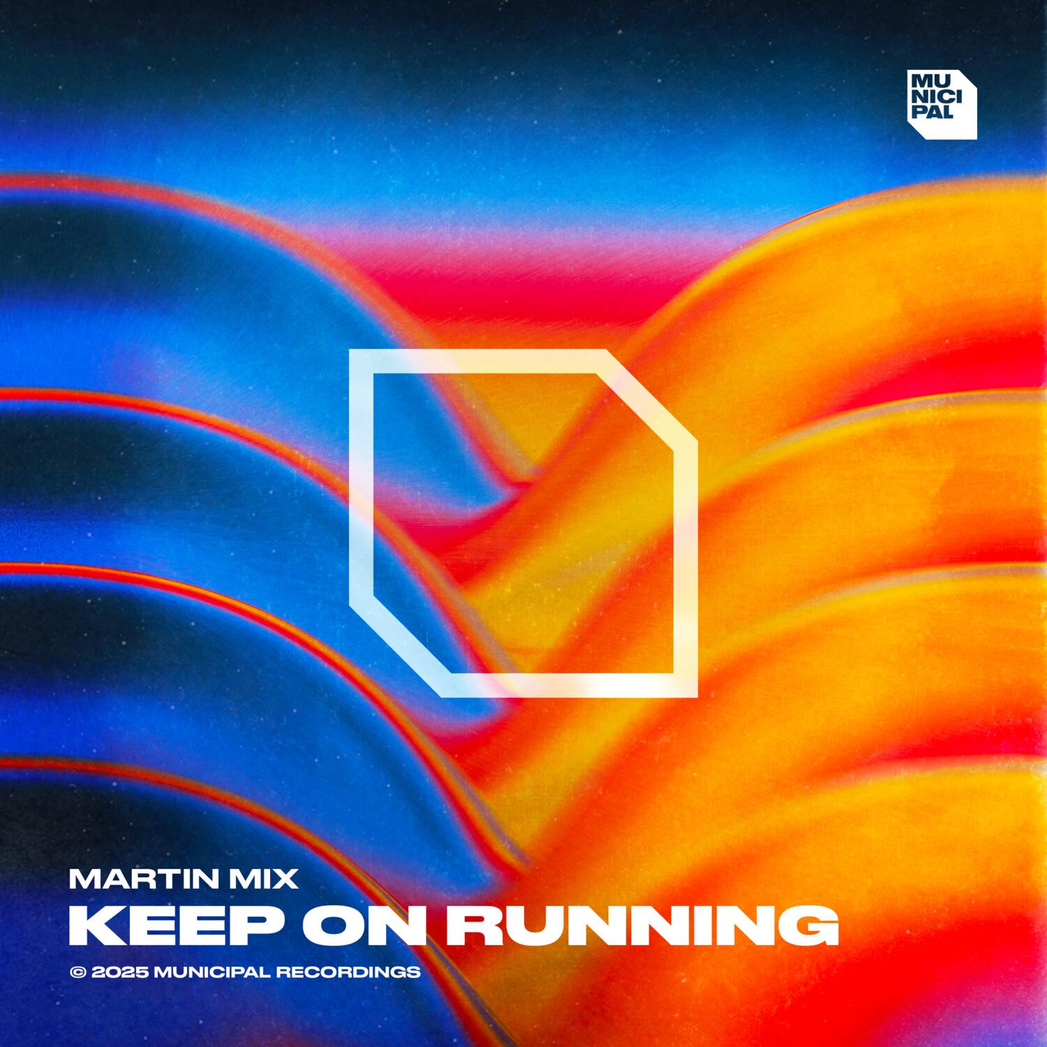 Keep On Running (Extended Mix)