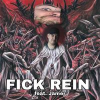 F!ck rein (feat. Jamer)