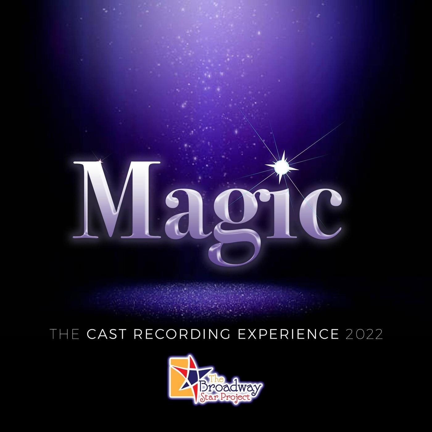 Magic to Do (feat. Adi Rose, Ashna Sabharwal, Ava Loren, Caleb Rosenfeld, Chaise Ivery Anderson, Diego Lucano, Elsa Hancock-Happ, Hazel Vogel, Idalia Basterra, Isabel Arianna, Isabelle Assaf, Jessica Lewis, Lilyanna Lemauro, Sammie Smith, Sammy Dell & San