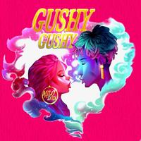 Gushy Gushy (feat. Zaria)