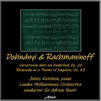 Dohnányi & Rachmaninoff: Variationen Über Ein Kinderlied, OP. 25 - Rhapsody on a Theme of Paganini, OP. 43