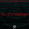 DJ Hoppa - Til It's Finished