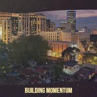 Building Momentum