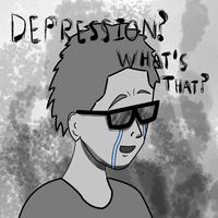 Depression? What's That?