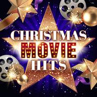 Christmas Movie Hits (The Greatest Xmas Film Songs Ever)