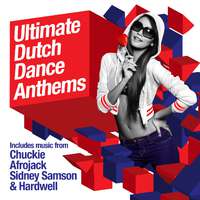 Ultimate Dutch Dance Anthems