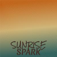 Sunrise Spark