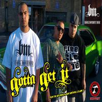 Gotta Get It (feat. Lucky Luciano) - Single