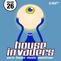 House Invaders - Pure House Music, Vol. 26