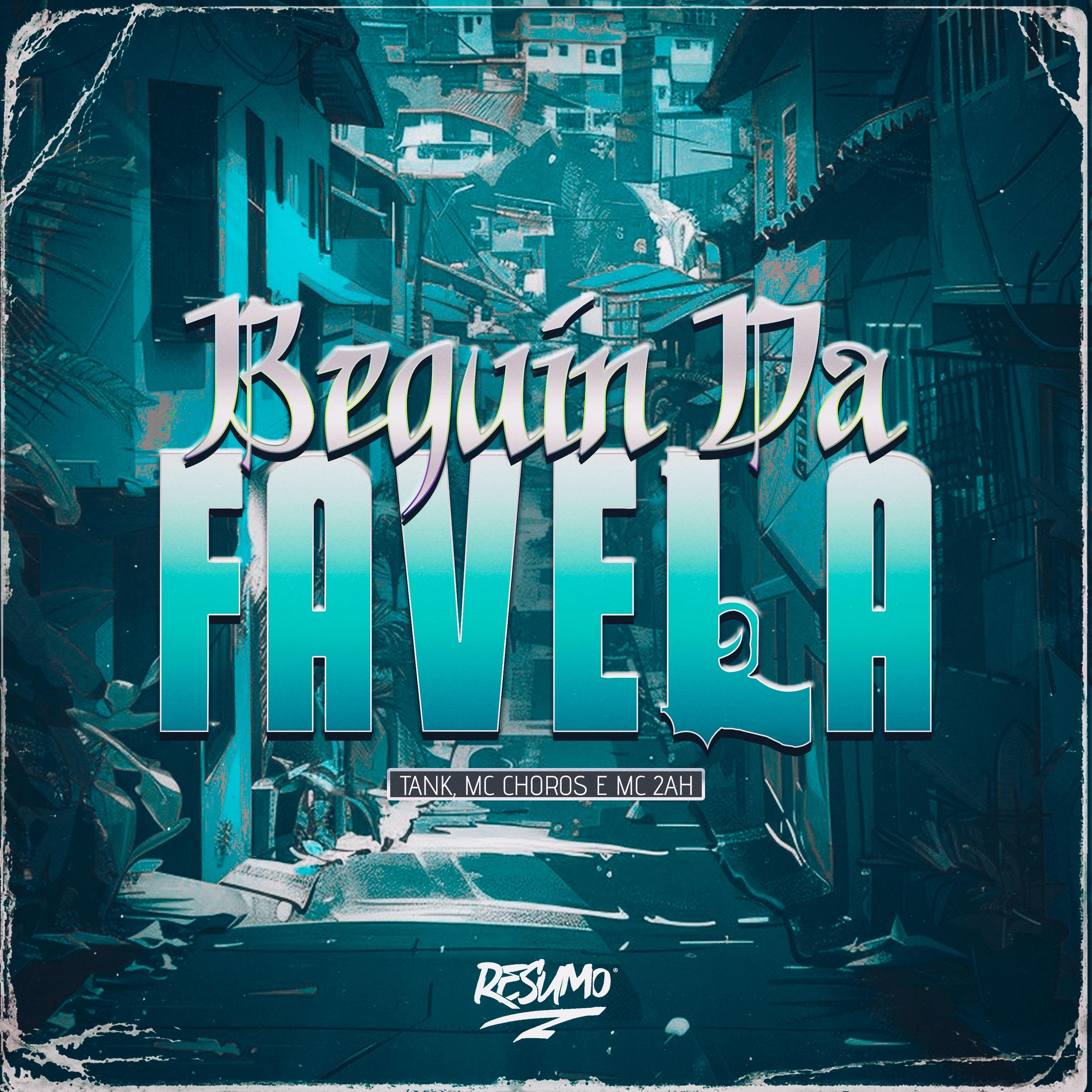 BEQUIN DA FAVELA