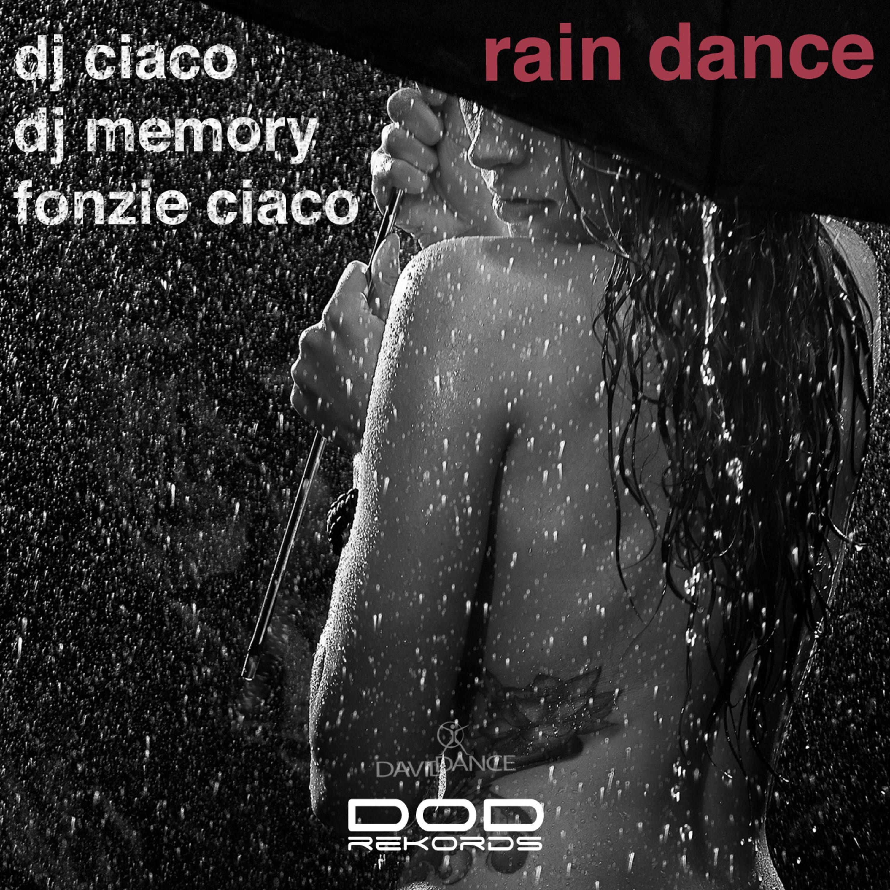 Rain Dance (Original mix)