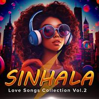 Sinhala Love Songs Collection, Vol. 2