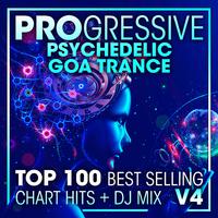 Progressive Psychedelic Goa Trance Top 100 Best Selling Chart Hits + DJ Mix V4