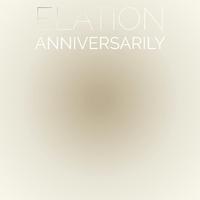 Elation Anniversarily