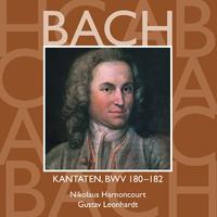 Bach: Sacred Cantatas, BWV 180 - 182