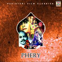 Phery (Pakistani Film Soundtrack)